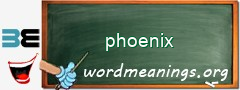 WordMeaning blackboard for phoenix